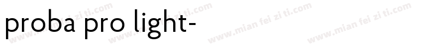 proba pro light字体转换